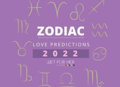 Zodiac Love Predictions for 2022